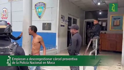 Empiezan A Descongestionar Cárcel Preventiva De La Policía Nacional En Moca