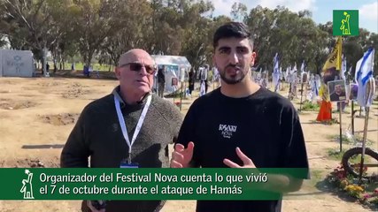Organizador del Festival Nova cuenta lo que vivió el 7 de octubre durante el ataque de Hamás