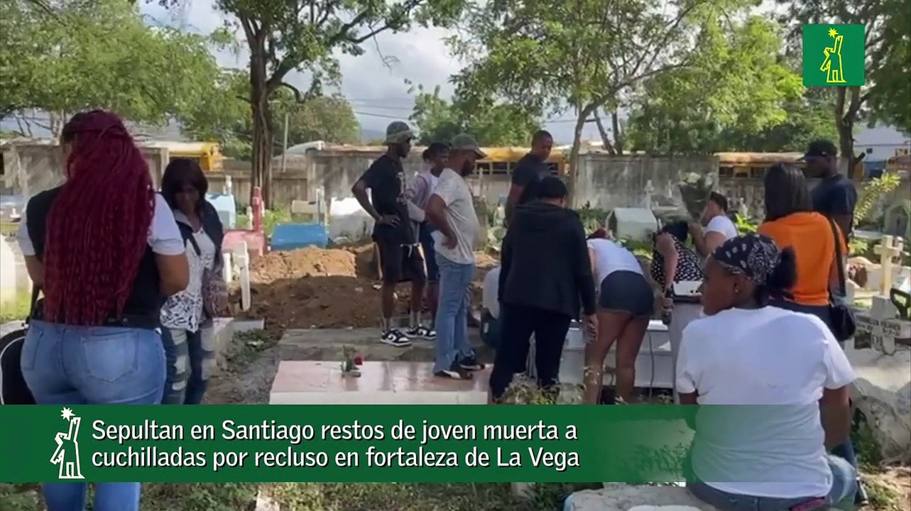 Sepultan en Santiago restos de joven muerta a cuchilladas por recluso en fortaleza de La Vega