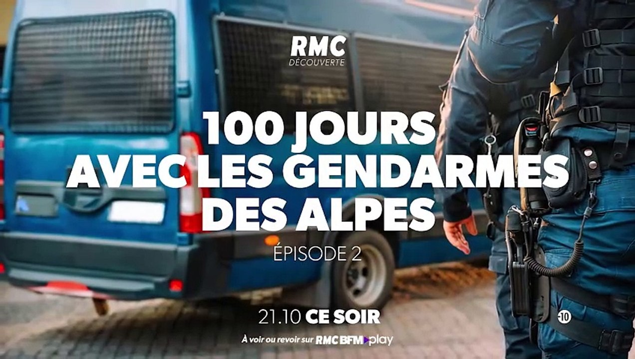100 jours avec les gendarmes des Alpes