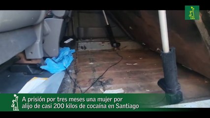 A prisión por tres meses una mujer por alijo de casi 200 kilos de cocaína en Santiago