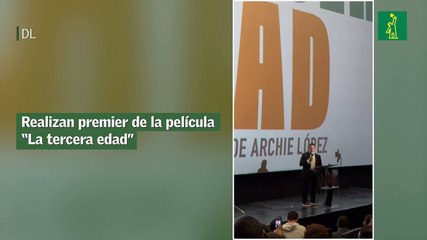Realizan premier de la película “La tercera edad”