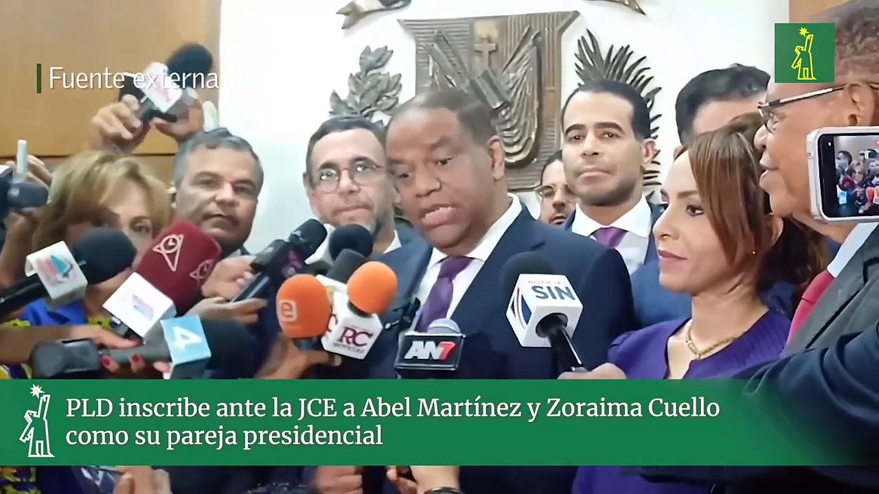 Pld Inscribe Ante La Jce A Abel Martínez Y Zoraima Cuello Como Su Pareja Presidencial
