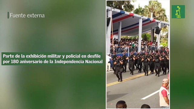Parte de la exhibición militar y policial en desfile por 180 aniversario de la Independencia Nacional