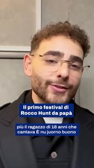 Il primo festival di Rocco Hunt da papà