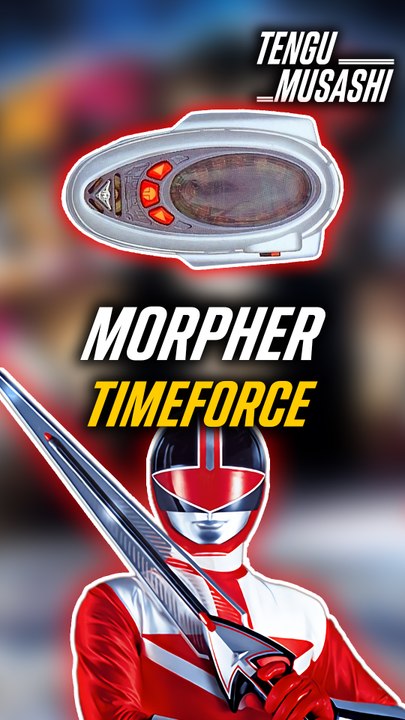 Morpher Power Rangers Time Force !