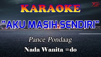 KARAOKE AKU MASIH SENDIRI NADA WANITA A=DO