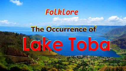 The occurrence of Lake Toba