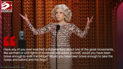 Jane Fonda delivered a powerful speech urging people to 'be brave' and 'stay in community' at the SAG Awards