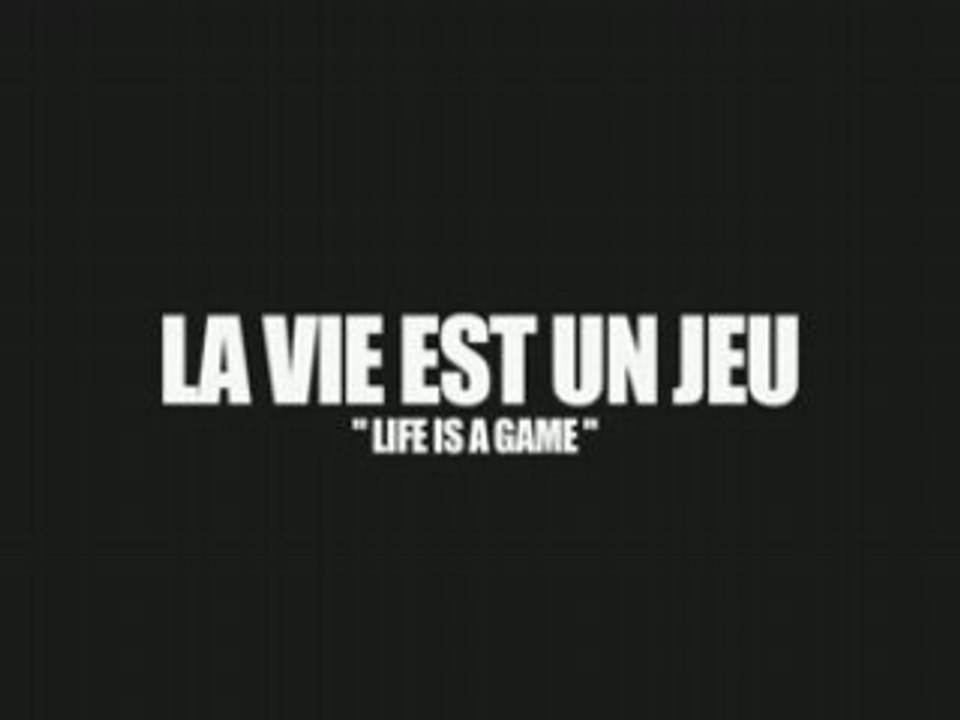 La vie est un jeu