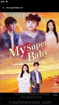 My Super Baby CN Snackshort Chinese Drama ❤️