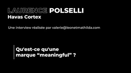 Kicékikoné Top Chrono_Laurence Polselli_Qu'est-ce qu'une marque “meaningful”_ep2