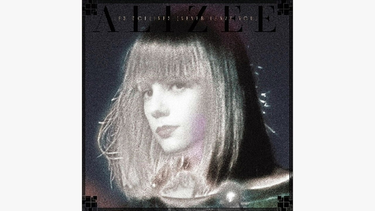 Alizée - Les Collines (Never Leave You)