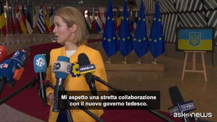 Kaja Kallas: nuovo governo tedesco "il più rapidamente possibile"