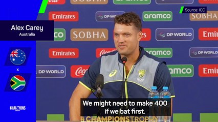 Australia 'might need to score 400' against South Africa - Carey