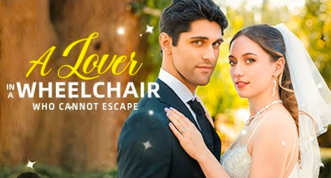 A Lover In A Wheelchair Who Cannot Escape (2025) - Full Movie