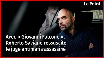 Avec « Giovanni Falcone », Roberto Saviano ressuscite le juge antimafia assassiné