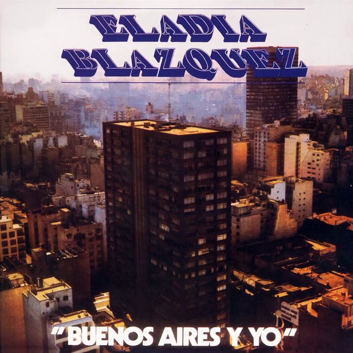 Eladia Blázquez - Domingos de Buenos Aires | Buenos Aires y Yo (1970)