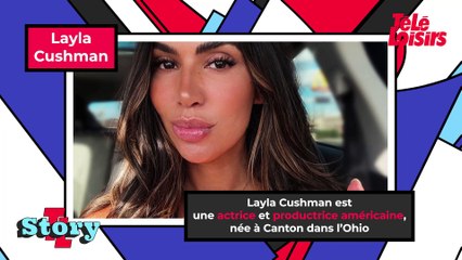 Layla Cushman : ce qu'il faut savoir sur l'actrice
