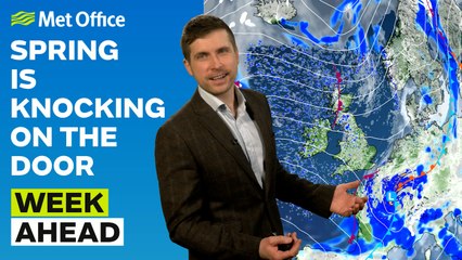 Week Ahead 24/02/2025 – Feeling spring-like at times – Met Office weather forecast UK