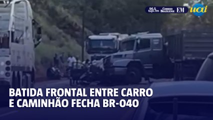 Batida frontal entre carro e caminhão fecha BR-040