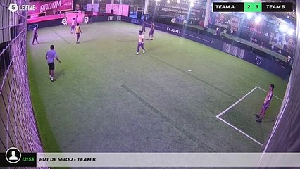 But de Sirou - Team B