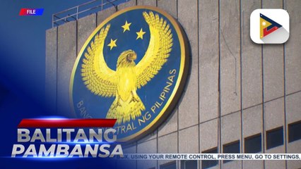BSP reacts to allegation of ex-Pres. Duterte vs. PBBM