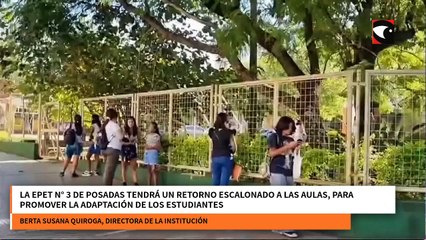 La EPET N° 3 de Posadas tendrá un retorno escalonado a las aulas, para promover la adaptación de los estudiantes