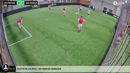 Faute de Julien L - Bayern De Monique