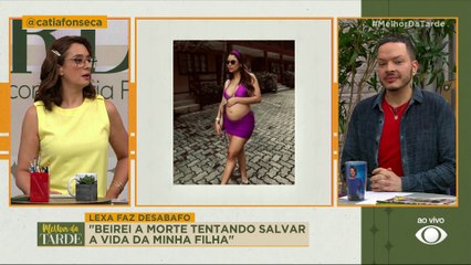 Lexa diz que quase morreu para tentar salvar a filha | Melhor da Tarde