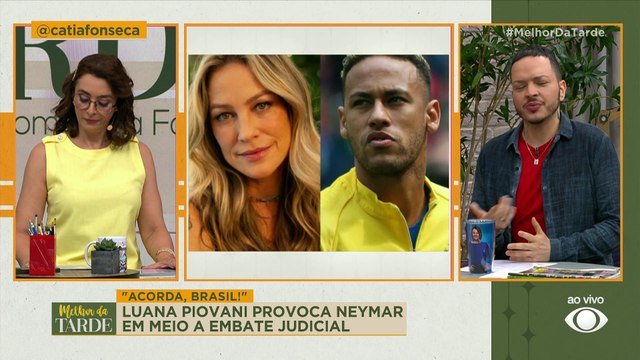 Luana Piovani debocha de Neymar: Acorda, Brasil! | Melhor da Tarde