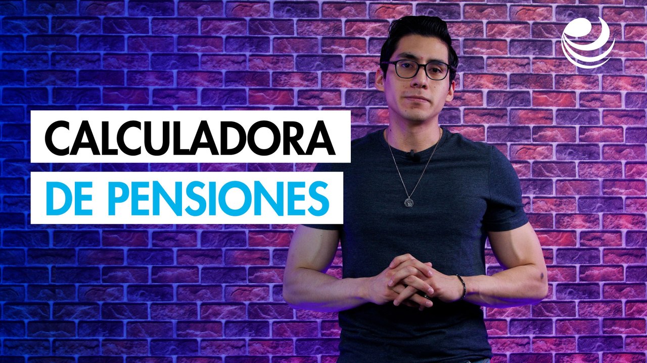 Calculadora de pensiones