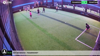 But de Nouh B - TeamROCKET