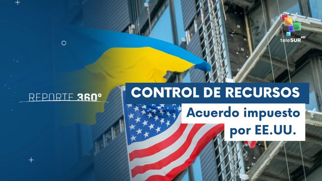 EE. UU. entregó a Zelenski nuevo acuerdo para el control de recursos naturales de Ucrania