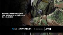 Mueren ocho soldados por accidente de tránsito en Colombia