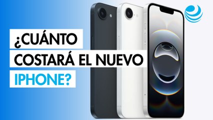 iPhone 16e: ¿Cuánto costará el nuevo iPhone en México?