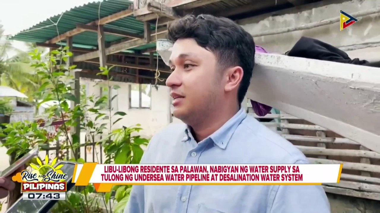 Libu-libong residente sa Palawan, nabigyan ng water supply sa tulong ng undersea water pipeline at desalination water system