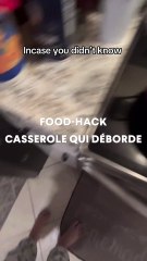 Food hack casserole qui décorde