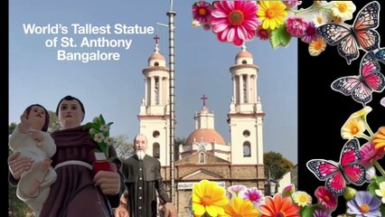 World’s Tallest statue of St Anthon 2025