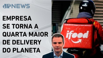 Dona do iFood compra rival Just Eat por R$24,5 bilhões; Bruno Meyer analisa