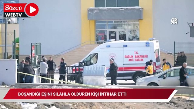 Boşandığı eşini silahla öldüren kişi intihar etti