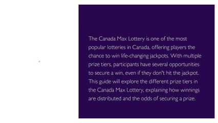 What Are the Various Canada Max Lottery Prize Tiers