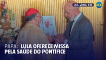 Papa 'dormiu bem'; Lula oferece missa pela saúde do pontífice