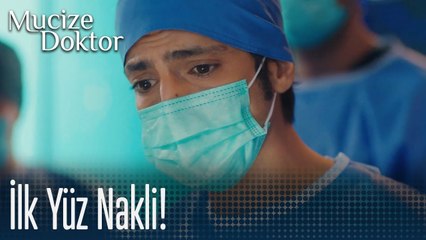Hastane'nin ilk yüz nakli! - Mucize Doktor 45. Bölüm
