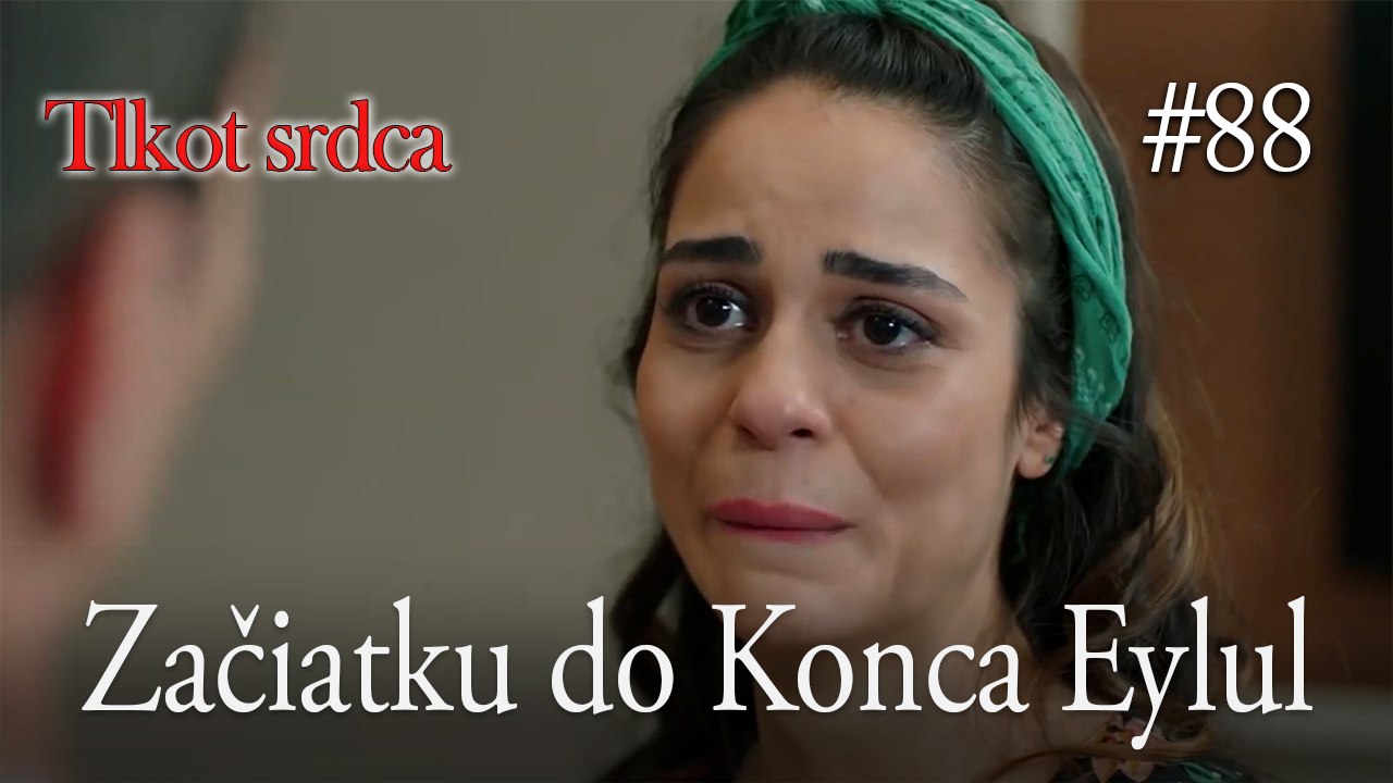 Začiatku do Konca Eylul  #88
