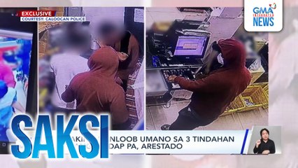 Lalaking nanloob umano sa 3 tindahan at nangholdap pa, arestado | Saksi