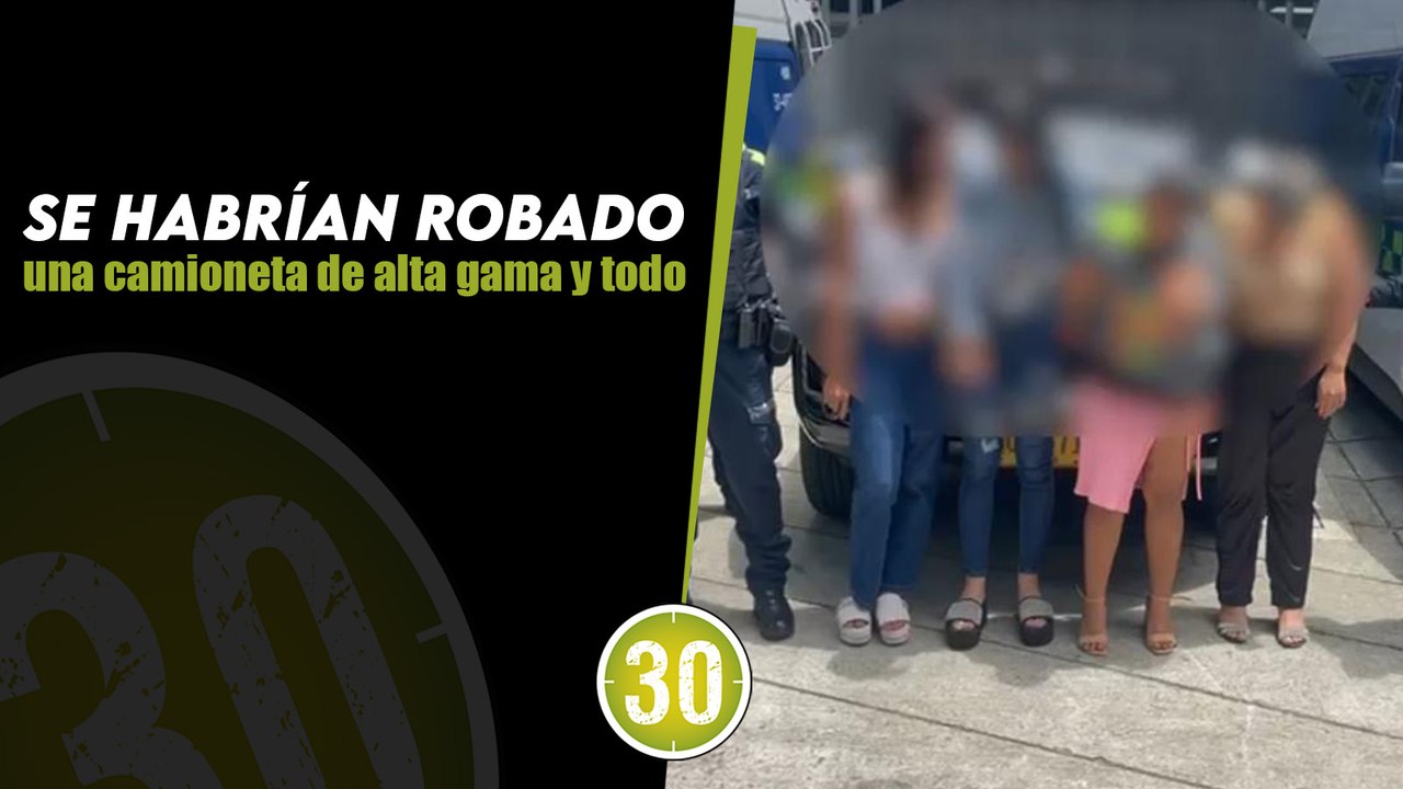 Bien jóvenes, bonitas, y todas 'bandidas'... Caen 4 mujeres que al parecer drogaron y robaron a hombres en Medellín