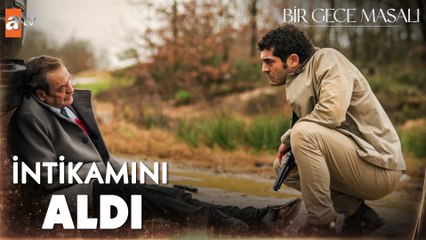 ''Benim babam cennete gitti sen ise cehenneme...'' - Bir Gece Masalı 23. Bölüm