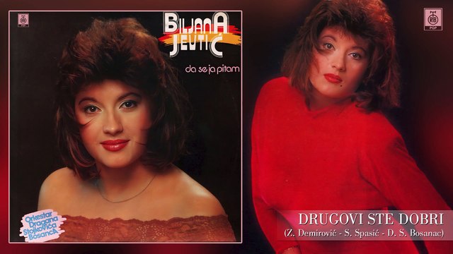Biljana Jevtic - Drugovi ste dobri (1992) HD