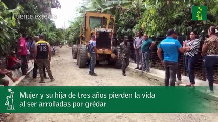 Mujer y su hija de tres años pierden la vida al ser arrolladas por grédar